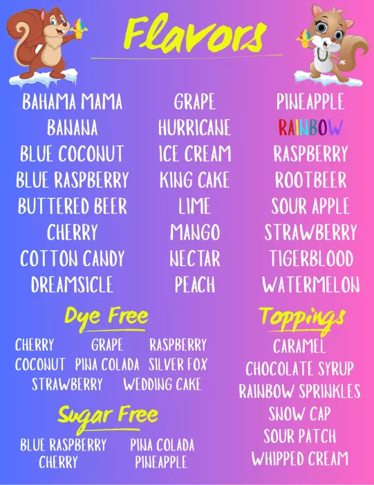 All of our delicious flavors!!